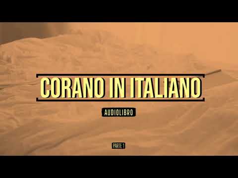 Corano – Audiolibro in Italiano – Parte 1