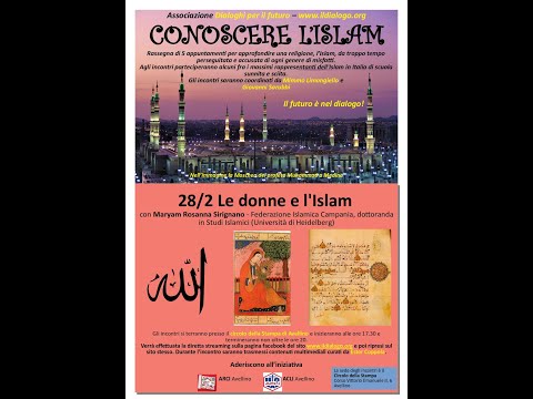 Terza Conferenza del ciclo “Conoscere L’islam” – La donna nell’Islam