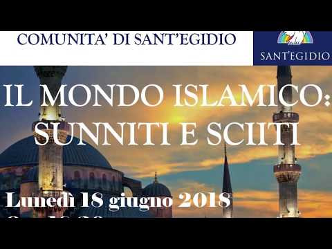 Il mondo islamico, sunniti e sciiti Vittorio Ianari Genova 18 giugno 2018