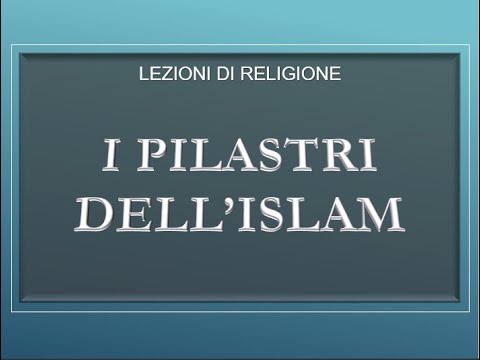 I pilastri dell’Islam